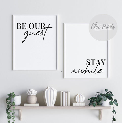 Be Our Guest and Stay Awhile - Set of 2 Quote Prints - Chic Prints