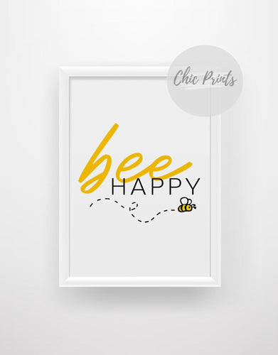 Bee Happy - Chic Prints