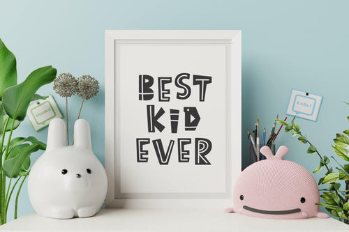 Best kid ever - Children’s Print-Chic Prints