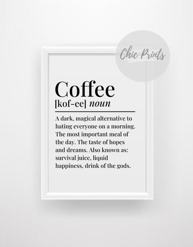 Coffee definition - Chic Prints