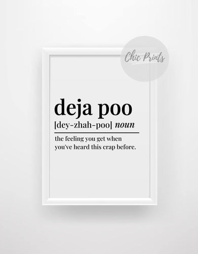Deja Poo Print - Chic Prints