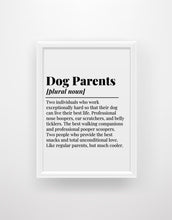 Load image into Gallery viewer, Dog Parents Definition - Chic Prints
