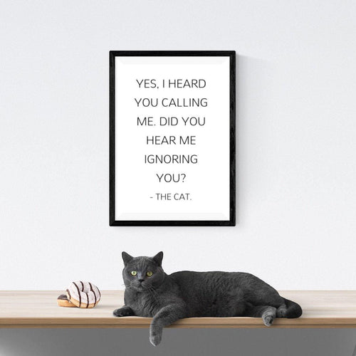 Funny Cat - Quote Print-Chic Prints