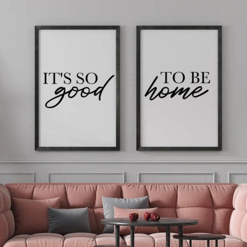 ‘It’s so good to be home’ Set of 2 Quote Prints-Chic Prints
