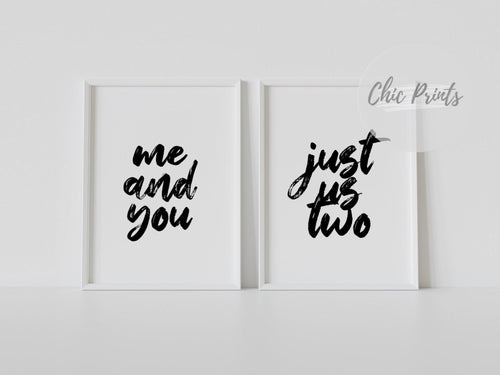 Me and you, just us two - Chic Prints