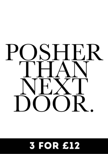 Posher than Next Door - Chic Prints