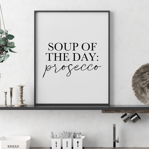 Soup of the day: Prosecco-Chic Prints