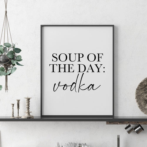 Soup of the day: Vodka-Chic Prints